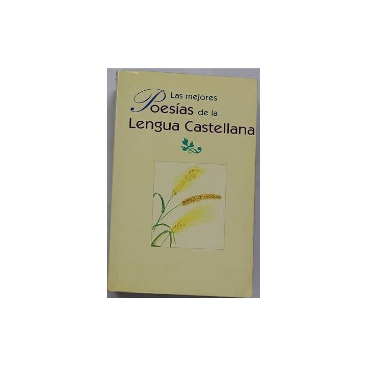 Las mejores poesías de la lengua castellana